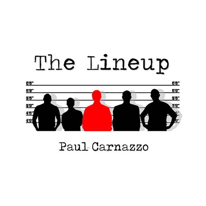 The Lineup by Paul Carnazzo