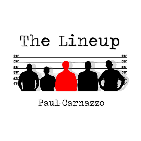 The Lineup by Paul Carnazzo