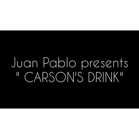CARSON'S DRINK (Gimmicks and Online Instructions) by Juan Pablo - Trick