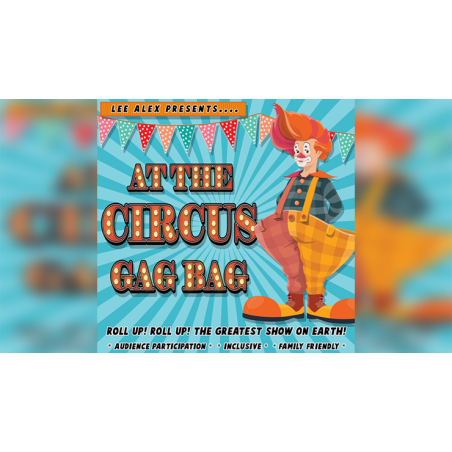 At the Circus Gag Bag by Lee Alex