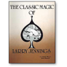 Classic Magic of Larry Jennings