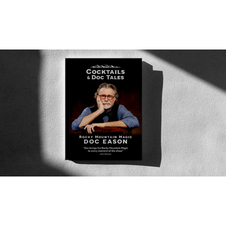 Cocktails and Doc Tales by Doc Eason