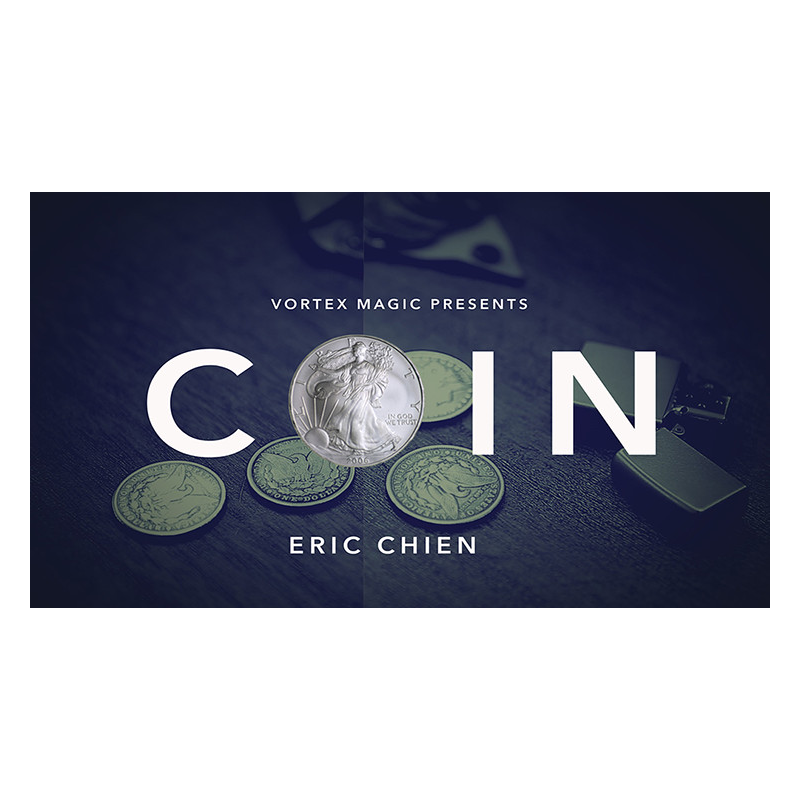 Vortex Magic Presents COIN by Eric Chien