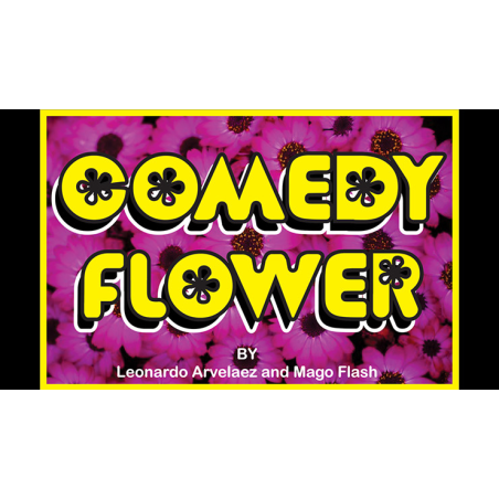 Comedy Flower by Mago Flash