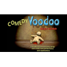 Comedy Voodoo by Quique Marduk - Trick