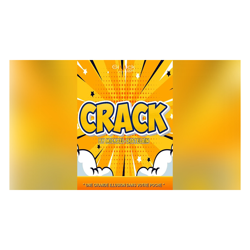 CRACK by Mickael Chatelain