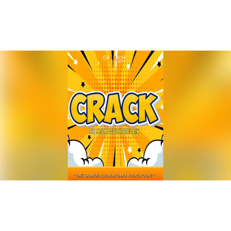 CRACK by Mickael Chatelain