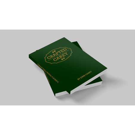 Crafted With Carey 2nd Edition by John Carey