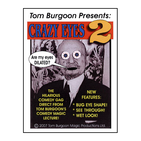 Crazy Eyes 2 by Tom Burgoon - Trick